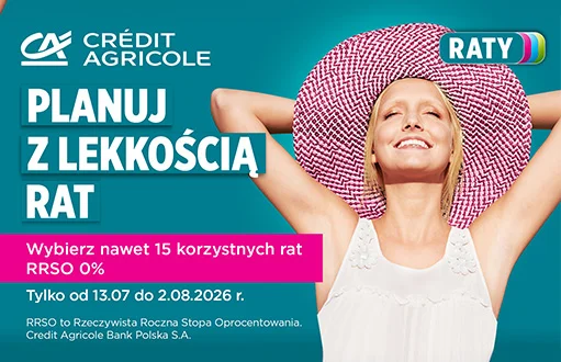 Skorzystaj z oferty rat 0% Credit Agricole
